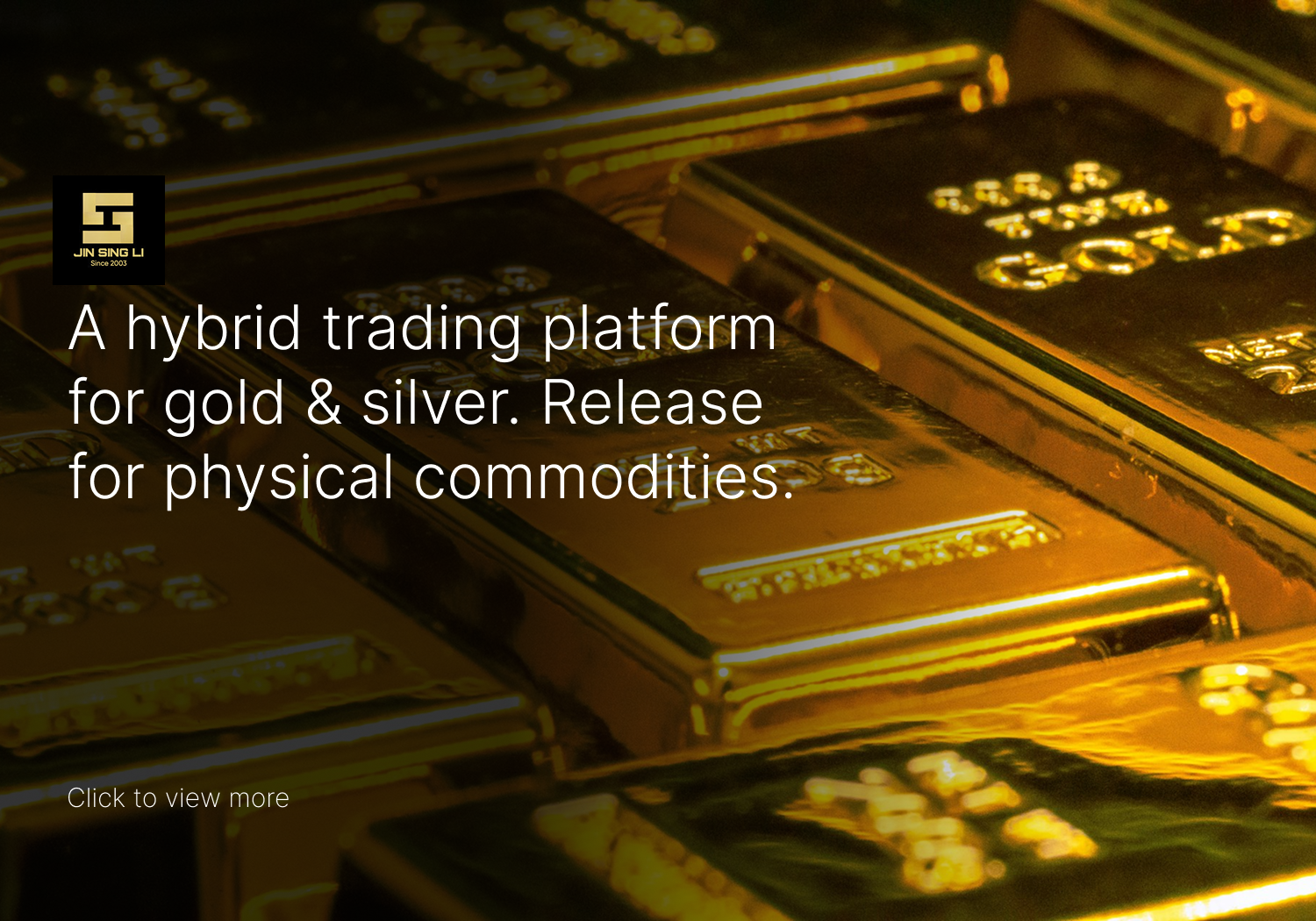 Jin Sing Li — Gold & Silver Trading Platform