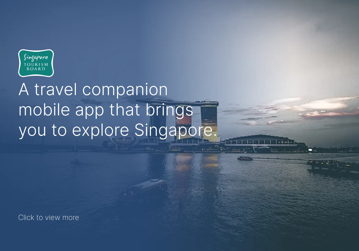 Singapore Tourism Board — Travel Companion Mobile App